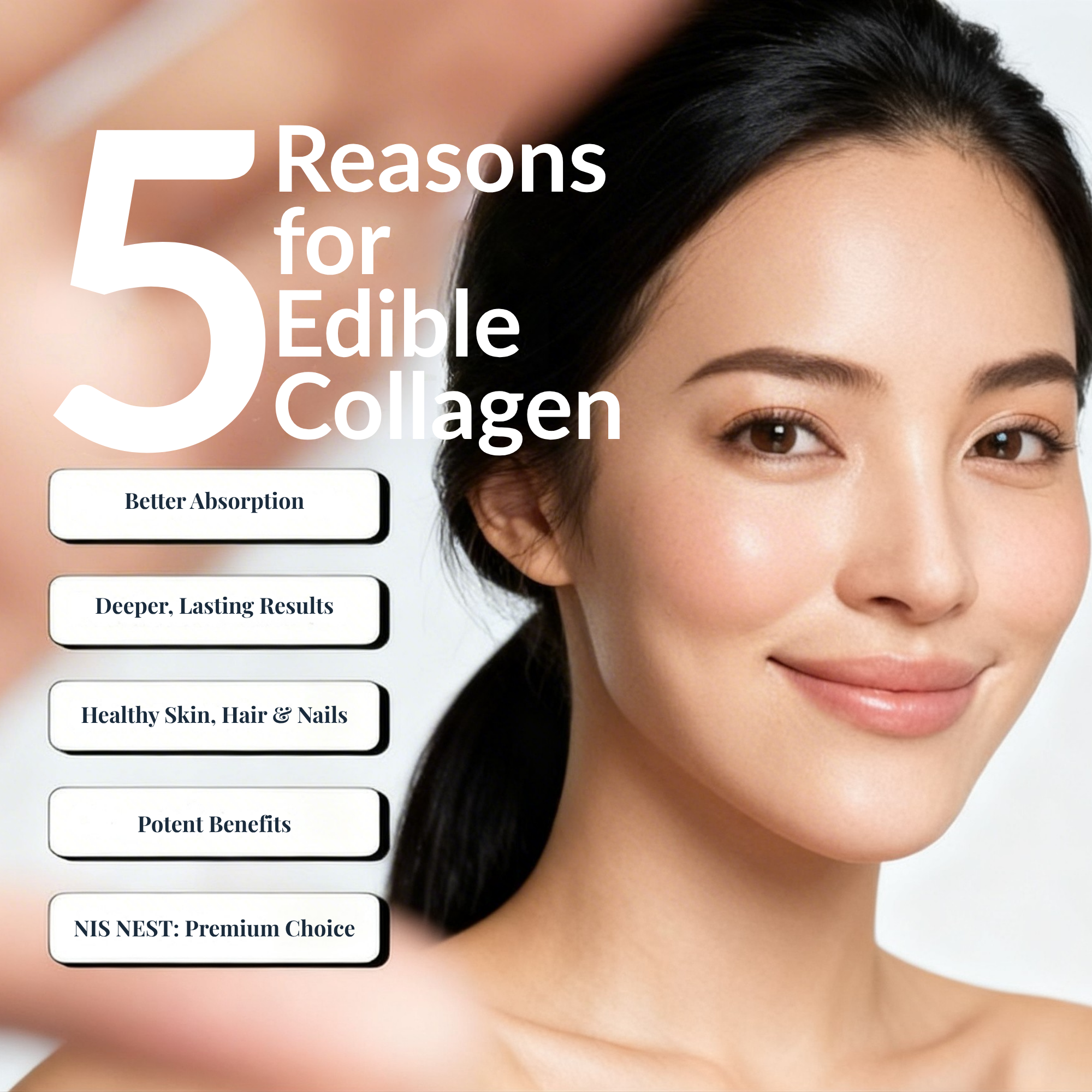 NIS NEST edible collagen beauty benefits visual.